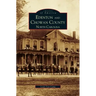 Edenton and Chowan County, North Carolina