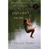 Pigs Can't Swim: A Memoir