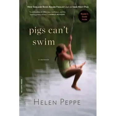 Pigs Can't Swim: A Memoir