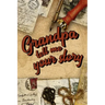 Grandpa Tell Me Your Story: Book to be completed by your Grandfather - More than 80 questions to find out about his life - Space to write, paste p