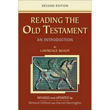 Reading the Old Testament: An Introduction; Second Edition