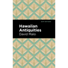 Hawaiian Antiquities: Moolelo Hawaii