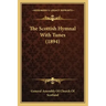 The Scottish Hymnal with Tunes (1894)