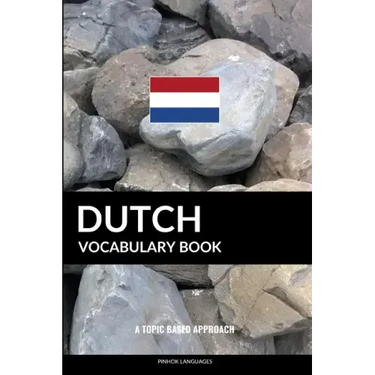 Dutch Vocabulary Book: A Topic Based Approach