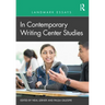 Landmark Essays in Contemporary Writing Center Studies