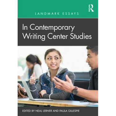 Landmark Essays in Contemporary Writing Center Studies