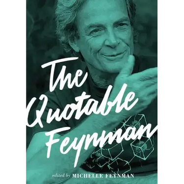 The Quotable Feynman
