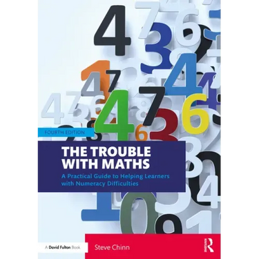 The Trouble with Maths: A Practical Guide to Helping Learners with Numeracy Difficulties