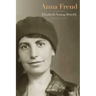 Anna Freud: A Biography