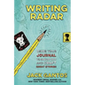 Writing Radar: Using Your Journal to Snoop Out and Craft Great Stories