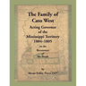 The Family of Cato West, Acting Governor of the Mississippi Territory, 1804-1805, on the bicentenary of his death