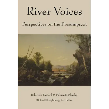 River Voices: Perspectives on the Presumpscot