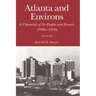 Atlanta and Environs: A Chronicle of Its People and Events, 1940s-1970s