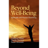Beyond Well-Being: Spirituality and Human Flourishing (Hc)