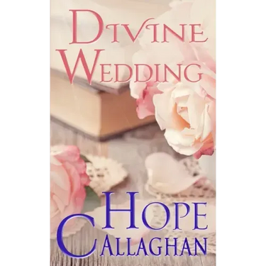 Divine Wedding: A Divine Cozy Mystery