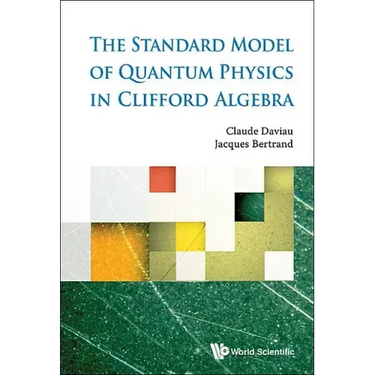 The Standard Model of Quantum Physics in Clifford Algebra
