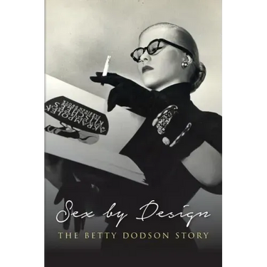 Sex by Design: The Betty Dodson Story