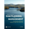 Opportunities in Dam Planning and Management