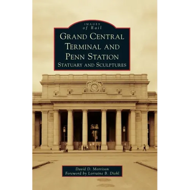 Grand Central Terminal and Penn Station: Statuary and Sculptures