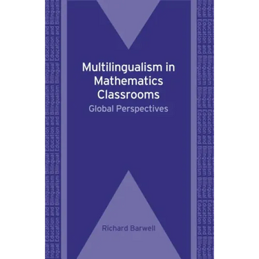 Multilingualism in Mathematics Classrooms: Global Perspectives, 73