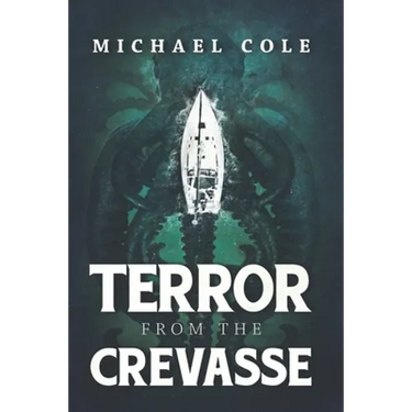 Terror From The Crevasse