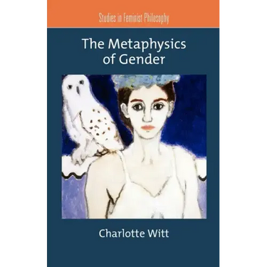 The Metaphysics of Gender