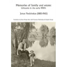 Memories of family and estate: Lithuania in the early 1900's