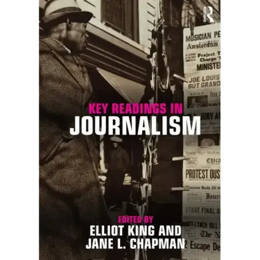 Key Readings in Journalism