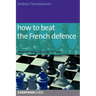 How to Beat the French Defense