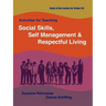 Activities for Teaching Social Skills, Self Management & Respectful Living