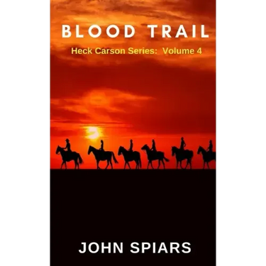 Blood Trail: Heck Carson Series: Volume 4