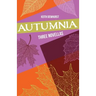 Autumnia: Three Novellas