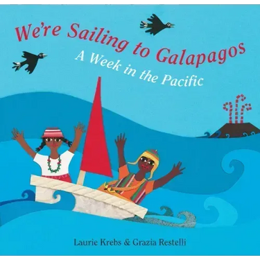 We're Sailing to Galapagos