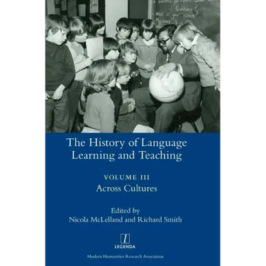 The History of Language Learning and Teaching III: Across Cultures