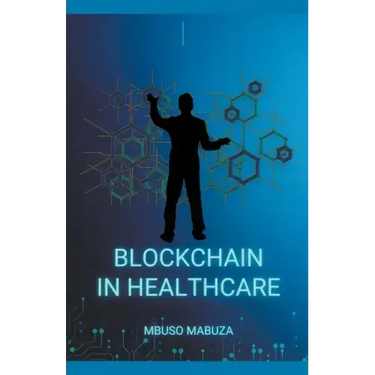 Blockchain Technology In Healthcare And Medicine
