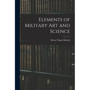 Elements of Military Art and Science