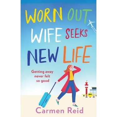 Worn Out Wife Seeks New Life