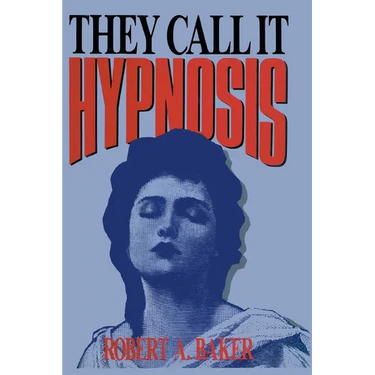 They Call It Hypnosis