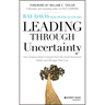 Leading Through Uncertainty: How Umpqua Bank Emerged from the Great Recession Better and Stronger than Ever