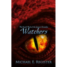 Watchers: The Second Book of the Genesis Chronicles
