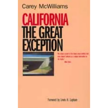 California: The Great Exception