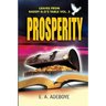 Prosperity: A Collection of Messages on Prosperity by E. A. Adeboye