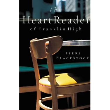 The Heart Reader of Franklin High