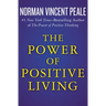 The Power of Positive Living