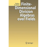 Finite-Dimensional Division Algebras Over Fields