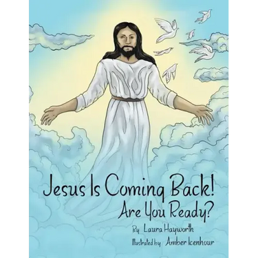 Jesus Is Coming Back!: Are You Ready?