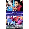 Social Entrepreneurship: What Everyone Needs to Know(r)