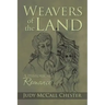 Weavers of the Land
