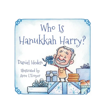 Who Is Hanukkah Harry?
