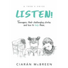 Listen!